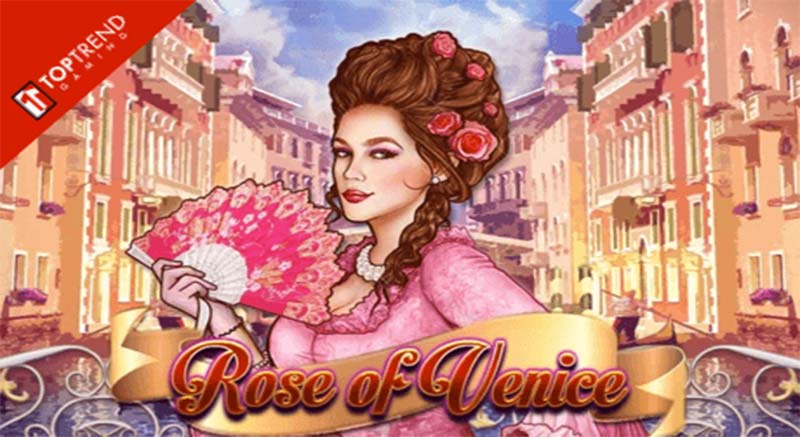 Rose of Venice Slot